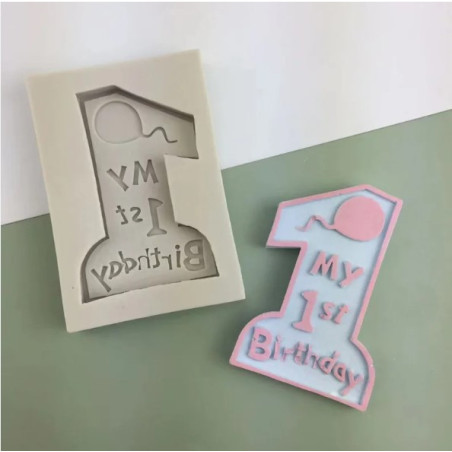 My 1st Birthday number 1 silicone mold