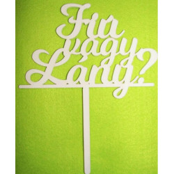 Babavárós Fiú vagy Lány fafelirat