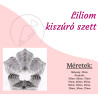 Liliom fém kiszúró szett 6 részes