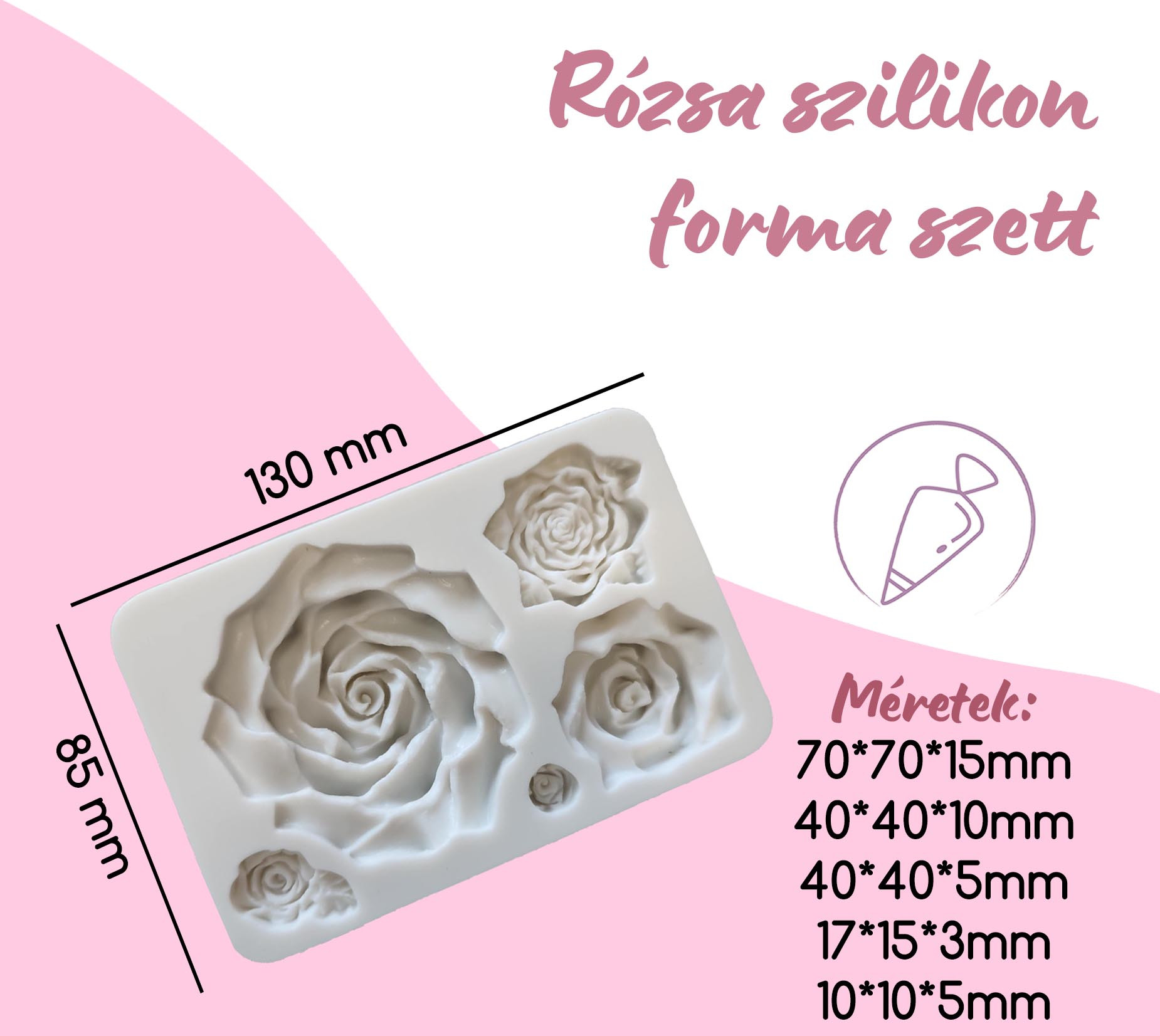 Rózsa szilikon forma szett