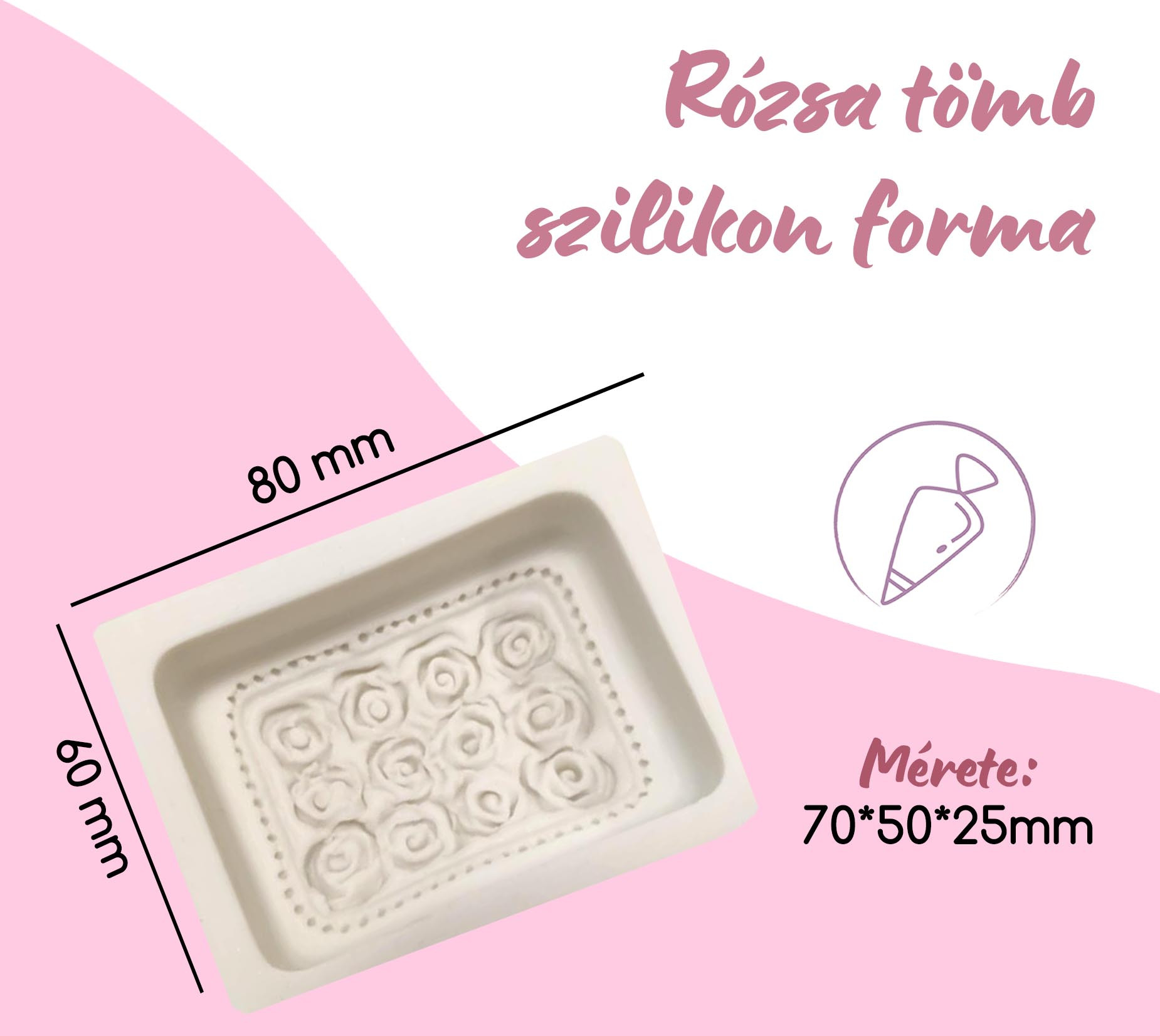 Rózsa tömb szilikon forma szett