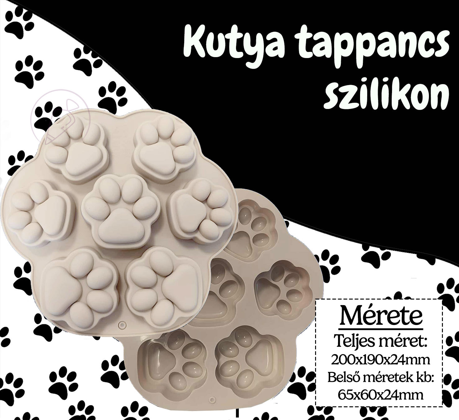 Kutya tappancs mancs szilikon forma