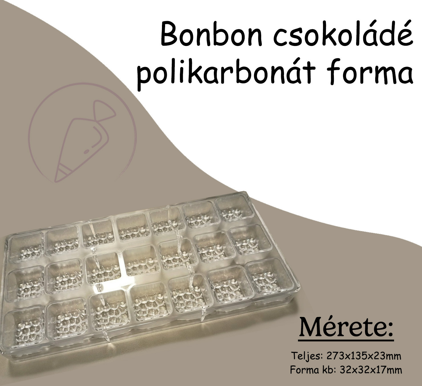 Bonbon csokoládé polikarbonát 21db forma/tábla