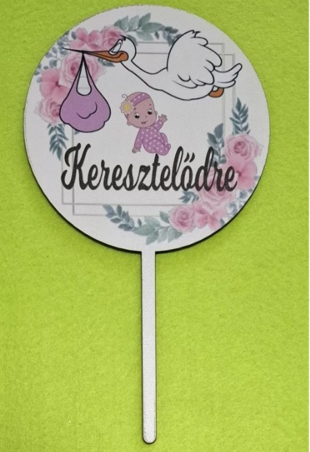 Keresztelődre Kerek Lányos Fafelirat