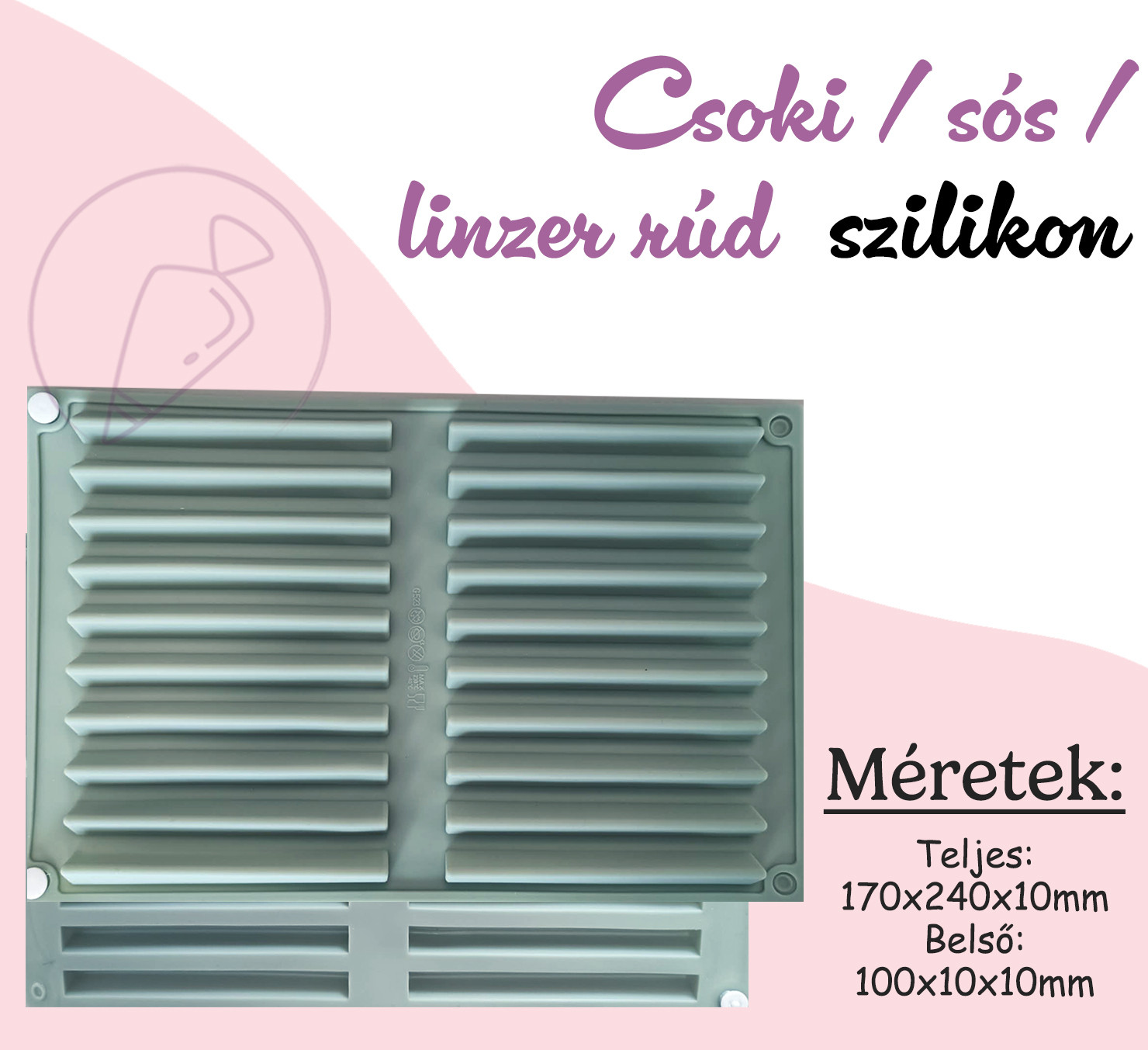 Csoki / sós /  linzer piramis rúd  szilikon